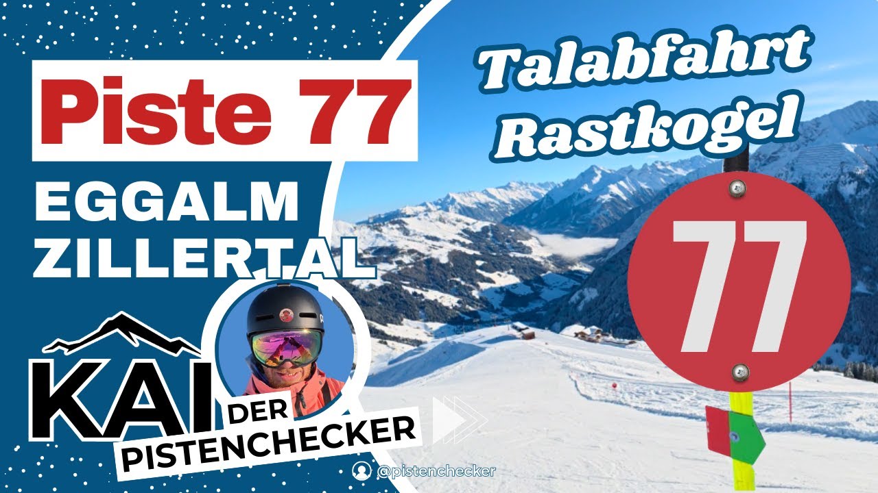 Piste Nr. 77 | Rote & Blaue Talabfahrt | Eggalm/Rastkogel | Zillertal | 4K