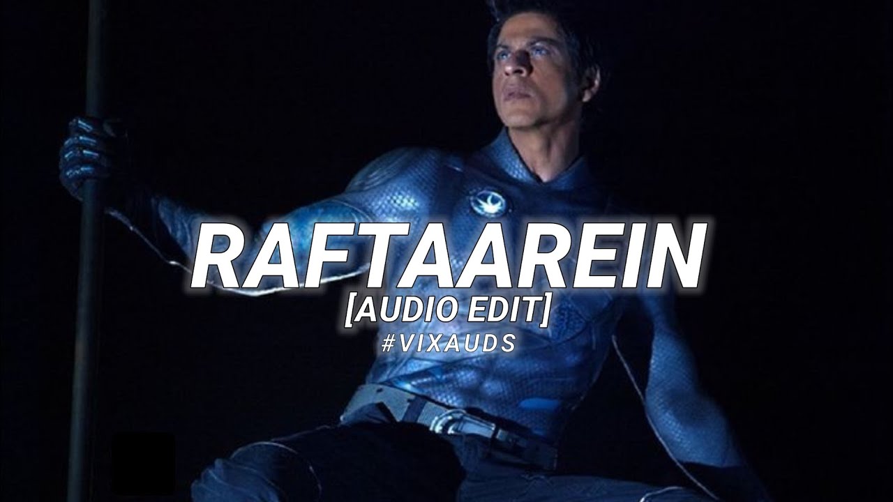 Raftaarein (Ra.One) - Vishal Dadlani (Audio edit) #raone #vixauds