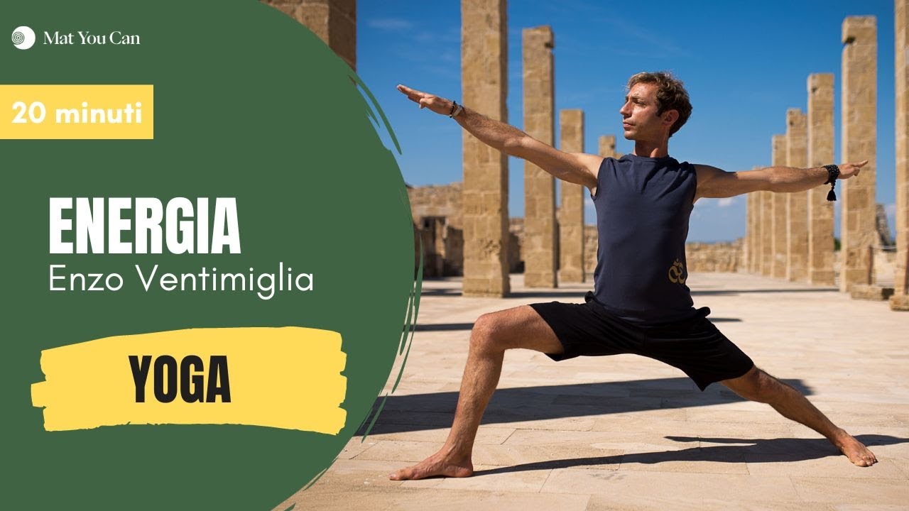 Yoga al mattino: svegliarsi con energia | 20 minuti con Enzo Ventimiglia | Mat You Can - Day 2