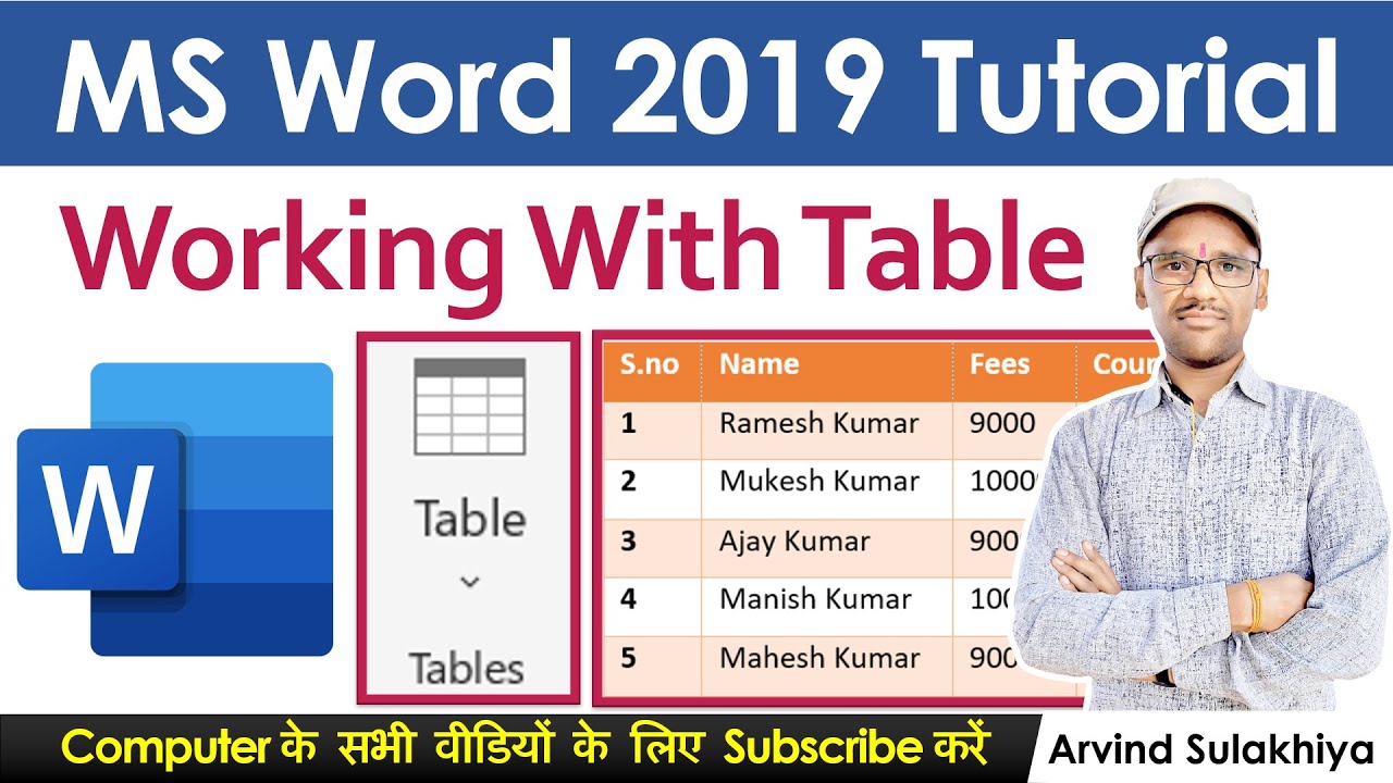 Word 2019 Insert Tab- Table Group  Working With Table Create, Design and Editing Table By Arvind