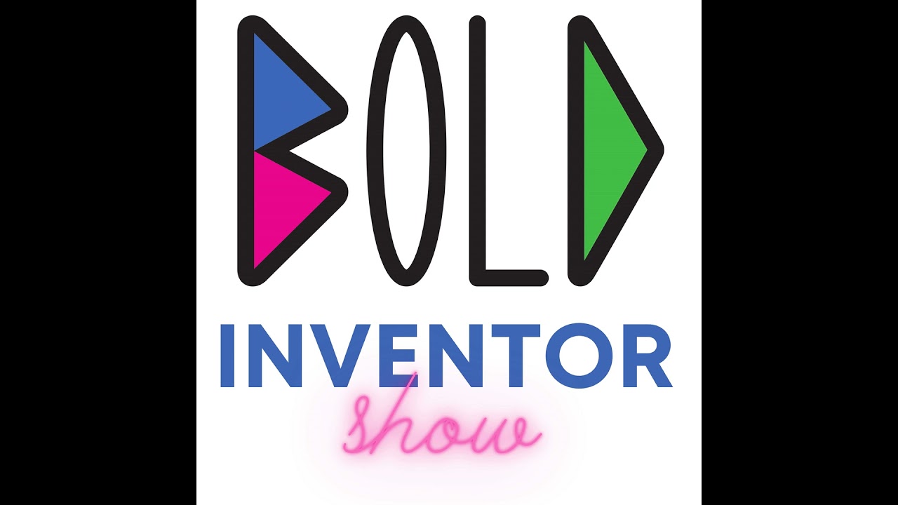 🚀Bold Inventors Show | Steve Waddell — From Faucet Idea to Smart Health Tech