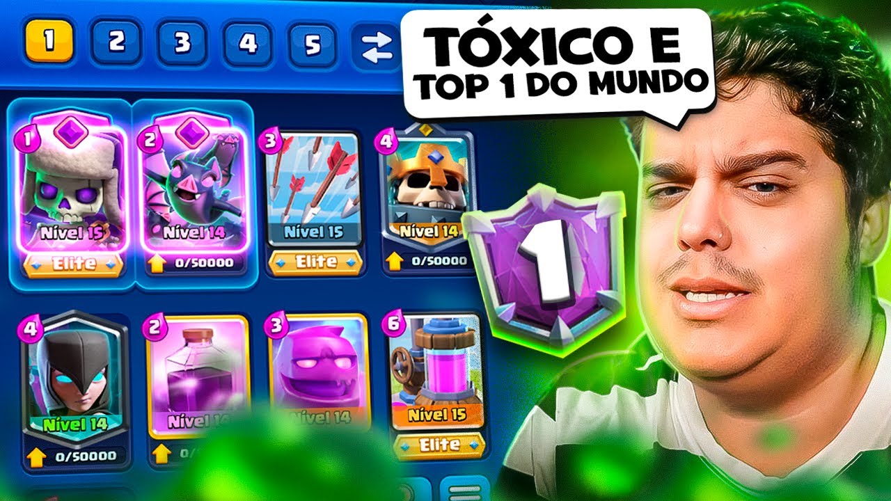 O DECK MAIS TÓXICO QUE EU JA JOGUEI É TAMBÉM O TOP 1 DO MUNDO!