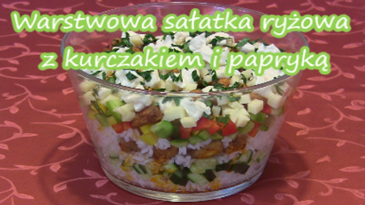 Pyszna, lekka sałatka ryżowa z kurczakiem i papryką