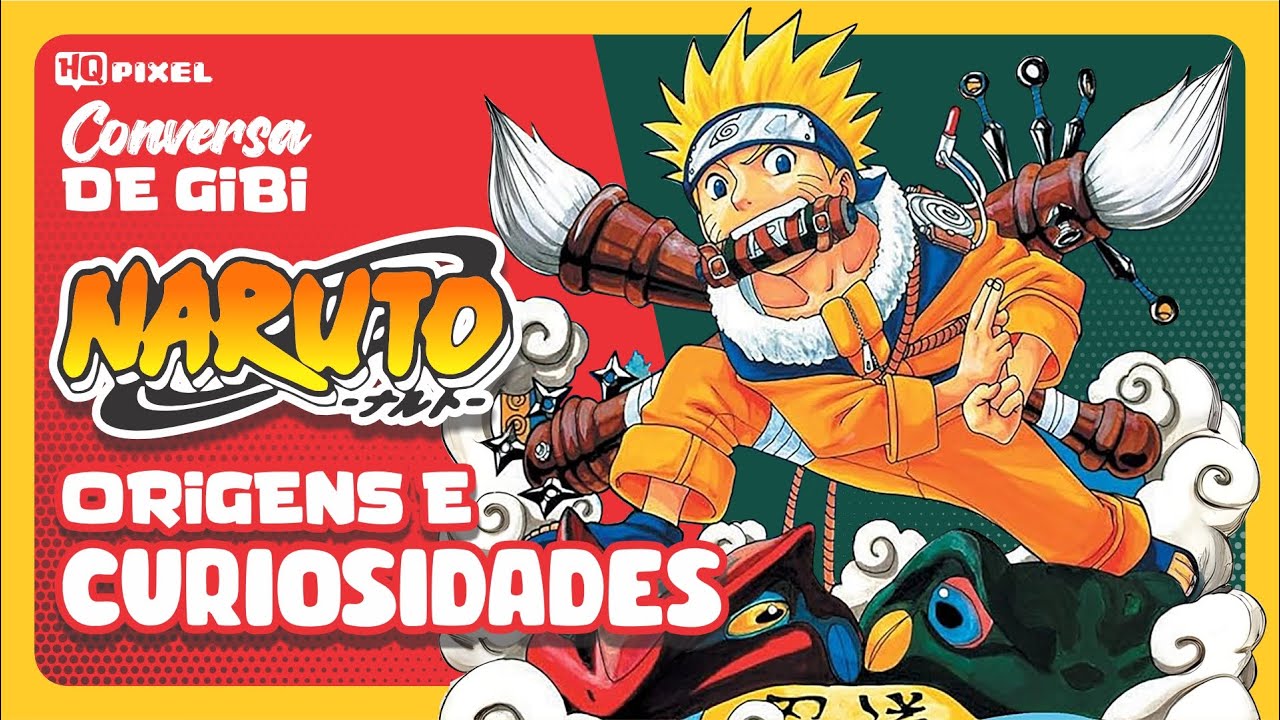 AS ORIGENS DE NARUTO: CURIOSIDADES, INSPIRAÇÕES E BASTIDORES DO MANGÁ