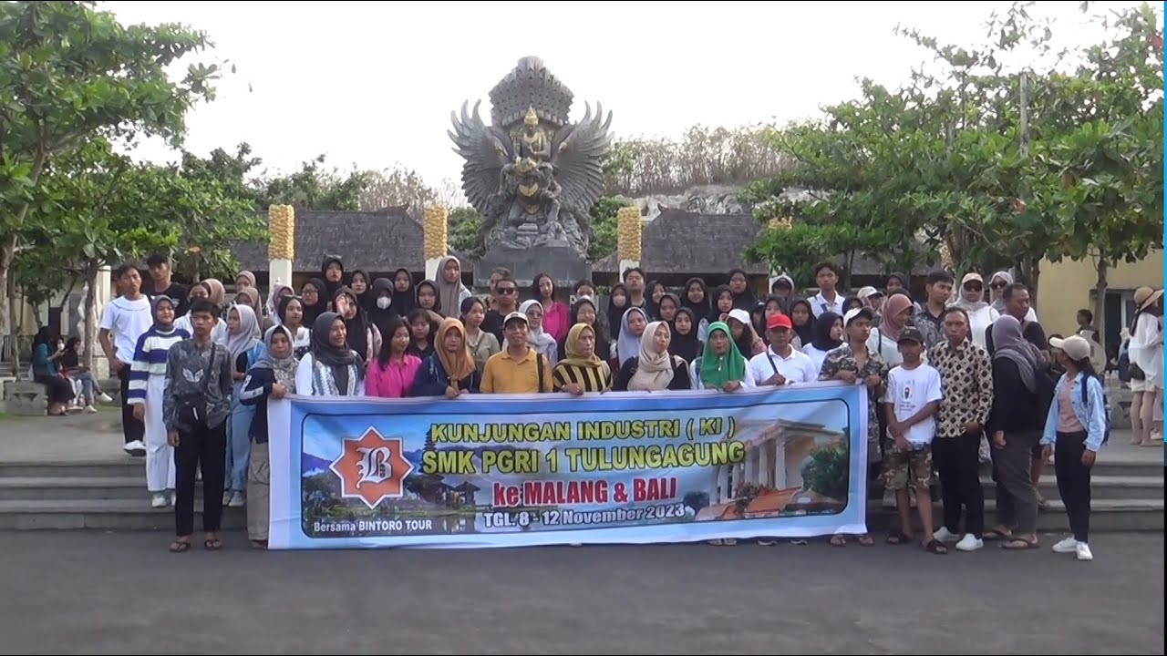 BINTORO TOUR KUNJUNGAN INDUSTRI SMK PGRI 1 TULUNGAGUNG KE MALANG & BALI 2023