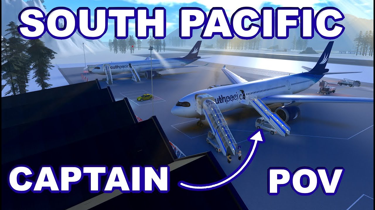 ROBLOX | South Pacific Airways | MY FIRST FLIGHT AS A CAPTAIN !
