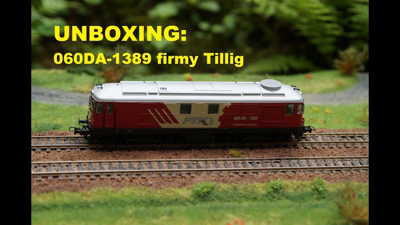 UNBOXING: 060DA-1389 firmy Tillig PTKiGK Rybnik