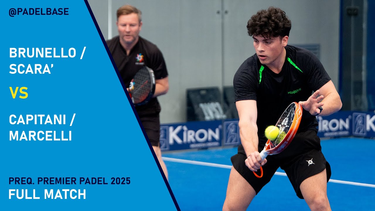 QUARTI - PRE. QUALIFICAZIONI PREMIER PADEL 2025 - Brunello / Scarà VS Capitani / Marcelli