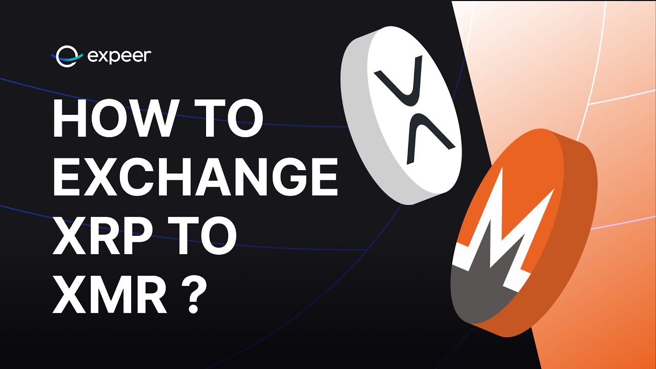 Convert Ripple (XRP) to Monero (XMR) &mdash; Fast, Private & Secure