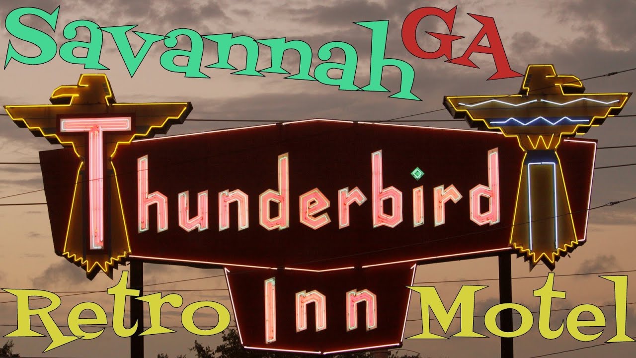 Spending the night at the Thunderbird Inn - Savannah, GA