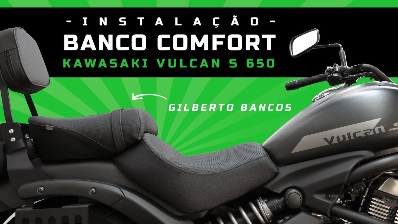 Kawasaki Vulcan S 650 - Banco Comfort - Gilberto Bancos - INSTALAÇÃO