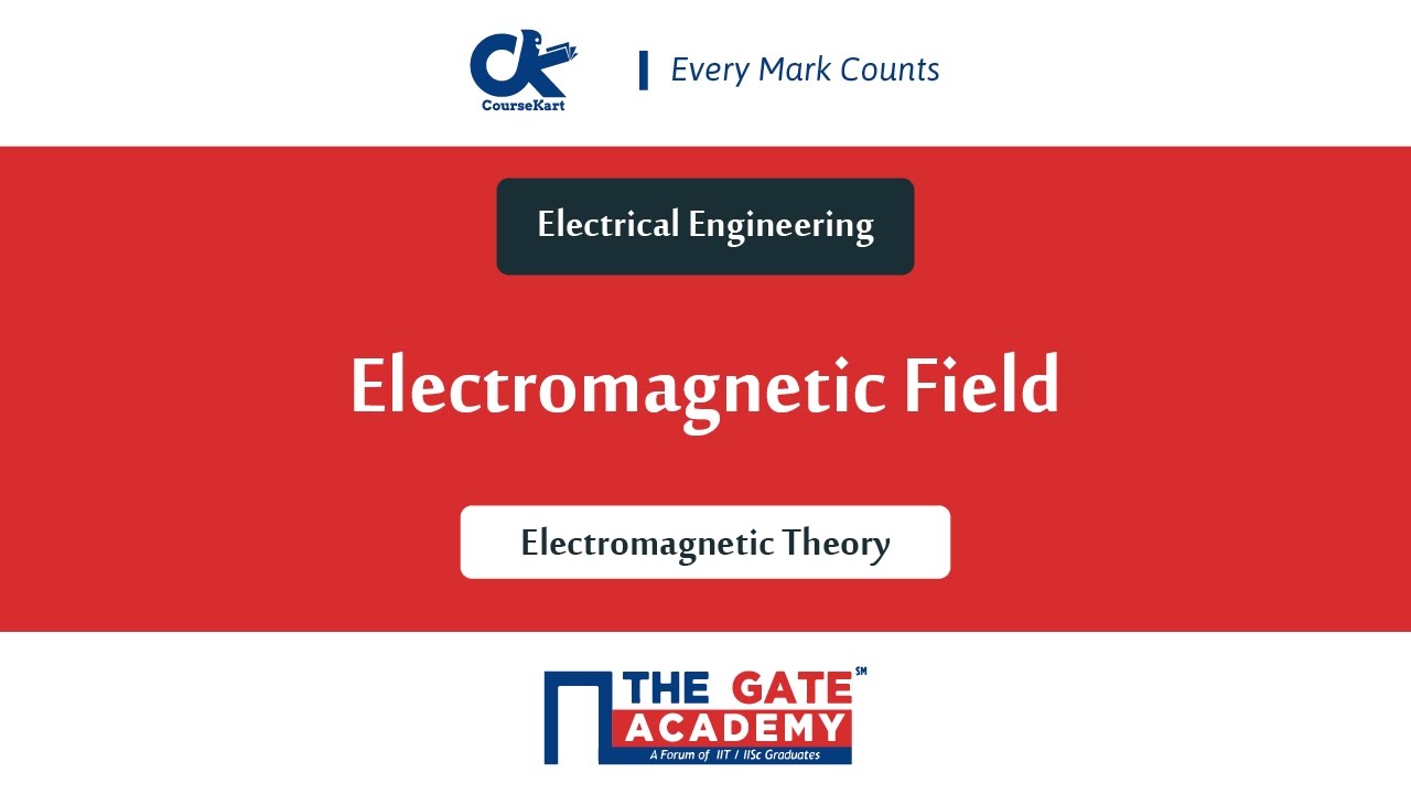Electromagnetic Field : GATE Preparation