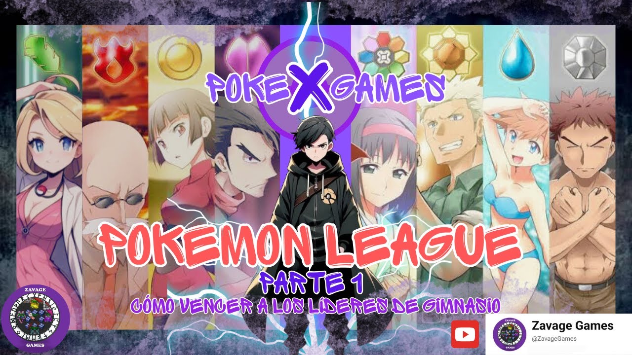 [POKEXGAMES] Pokemon League Parte 1| Cómo vencer a los líderes de gimnasios | Pokexgames en Español
