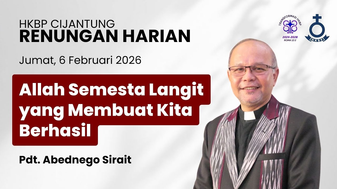Allah Semesta Langit yang Membuat Kita Berhasil | Jumat, 6 Februari 2026