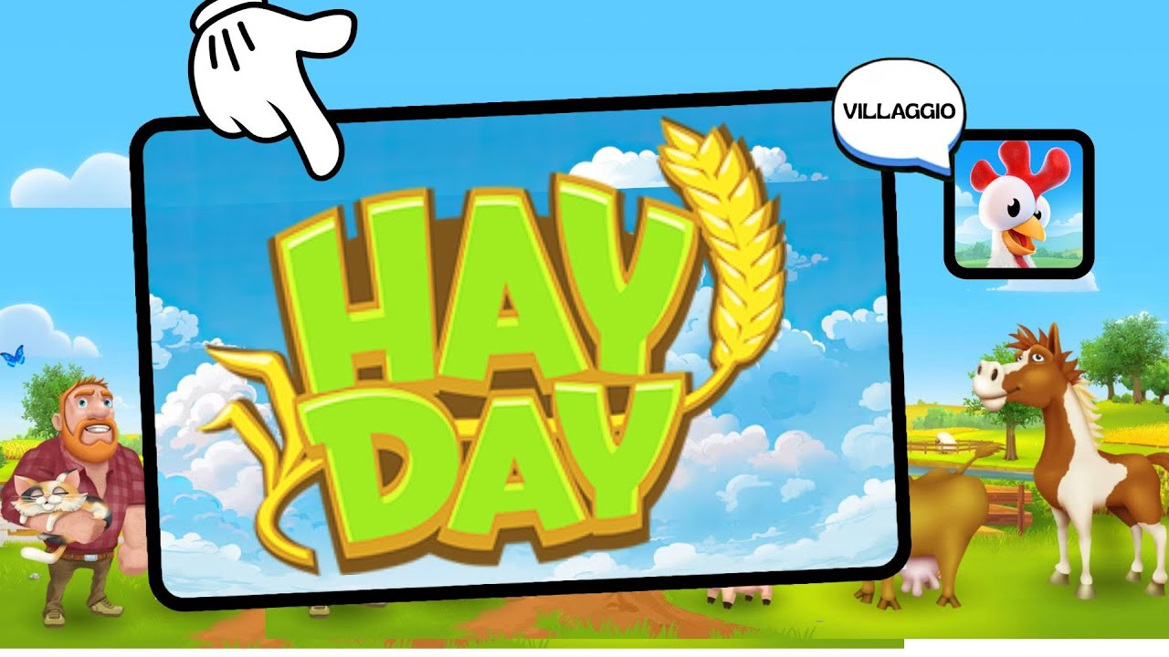 ECCO il mio VILLAGGIO di HAY DAY