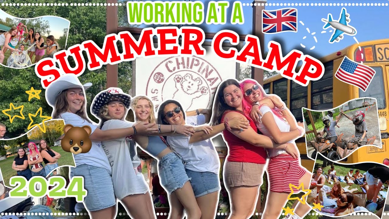 WORKING AT AN AMERICAN SUMMER CAMP 2024