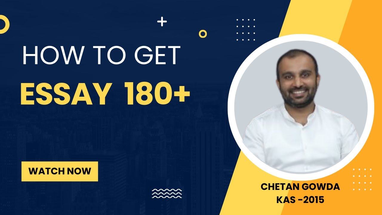 How to Approach Essay Writing # KAS Mains 2025 by Chetan Gowda Sir, Must watch serious aspirant..