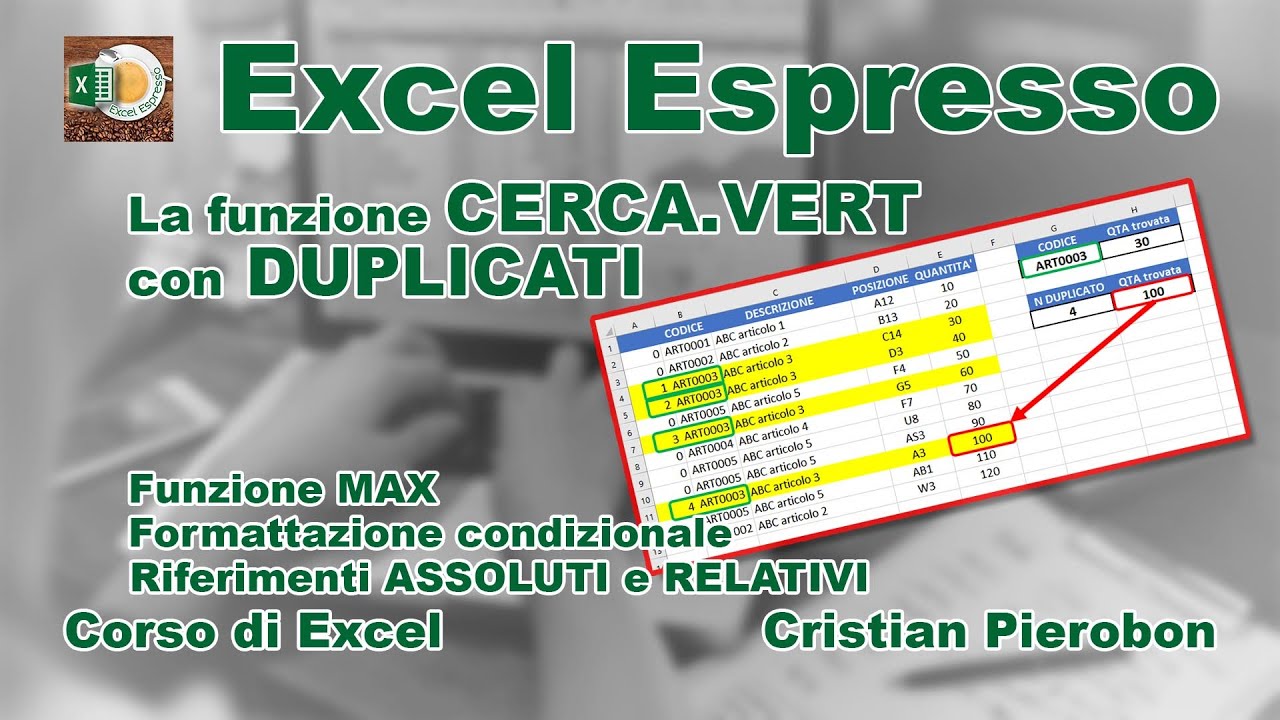 CERCA VERTICALE con DUPLICATI - Excel Espresso