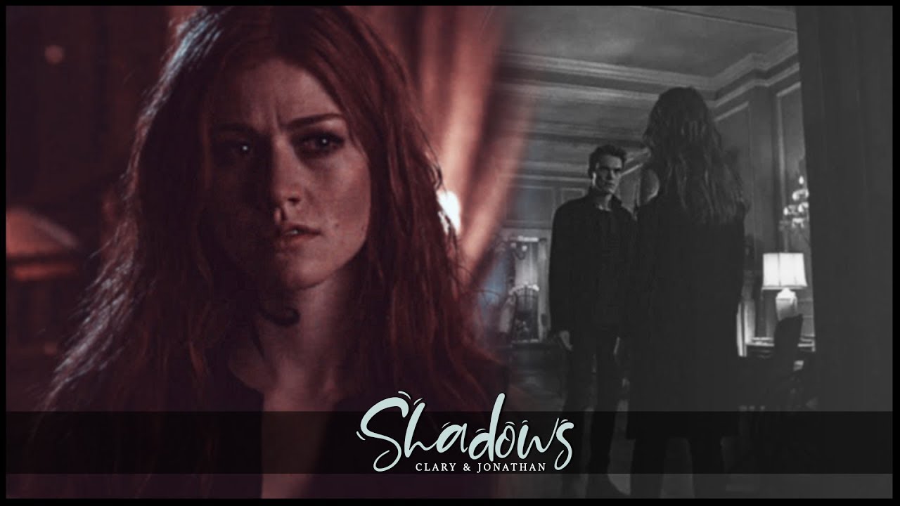 Clary & Jonathan | Shadow