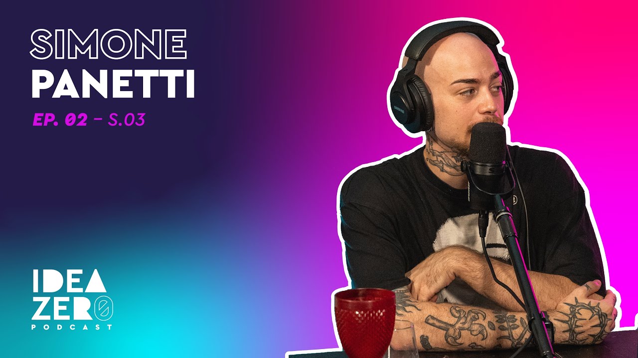[S.03 EP.02] Pippotti mentali (e non solo) con Simone Panetti | Idea Zero