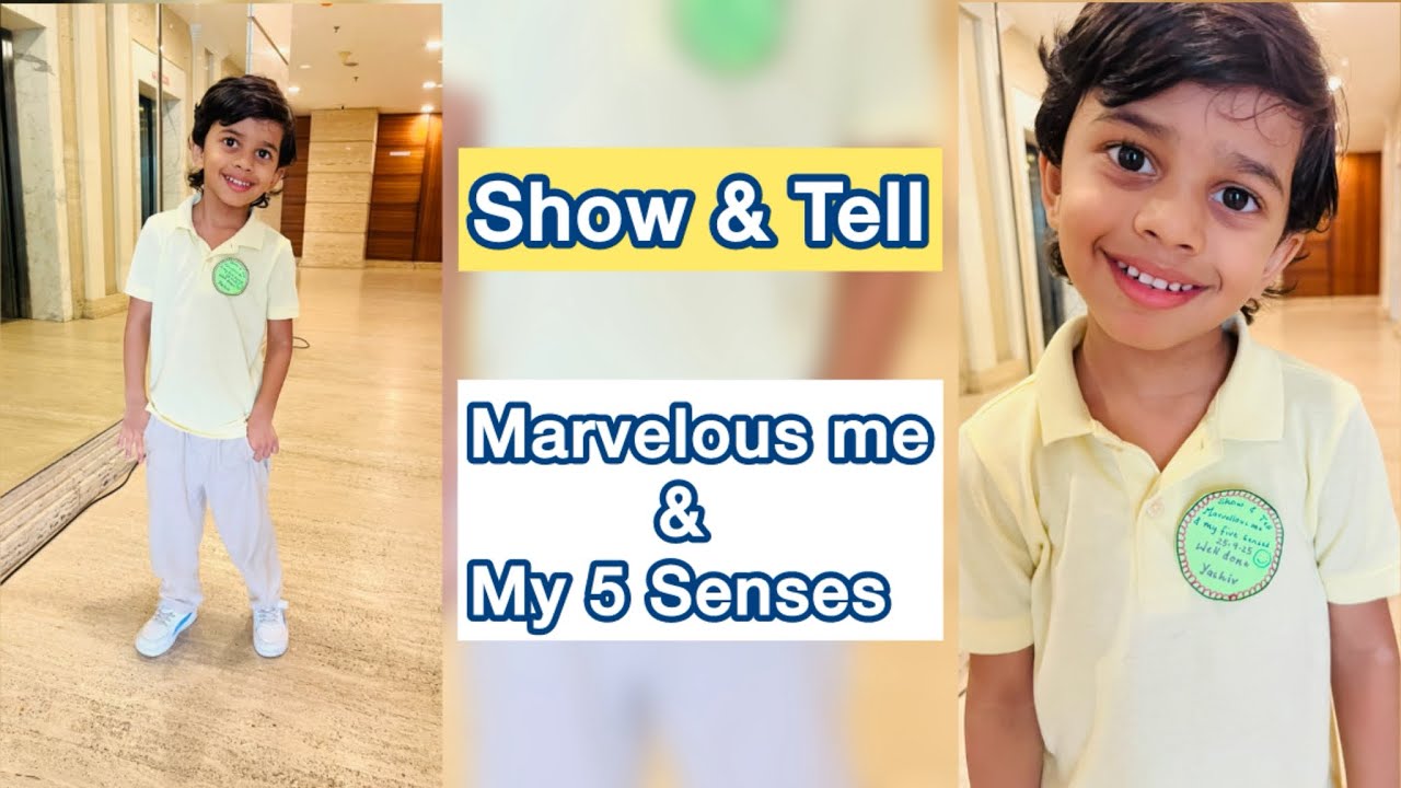 Show & Tell | Marvelous Me & My 5 Senses | September 2025 | Speech by 5 Year Old #kindergarten