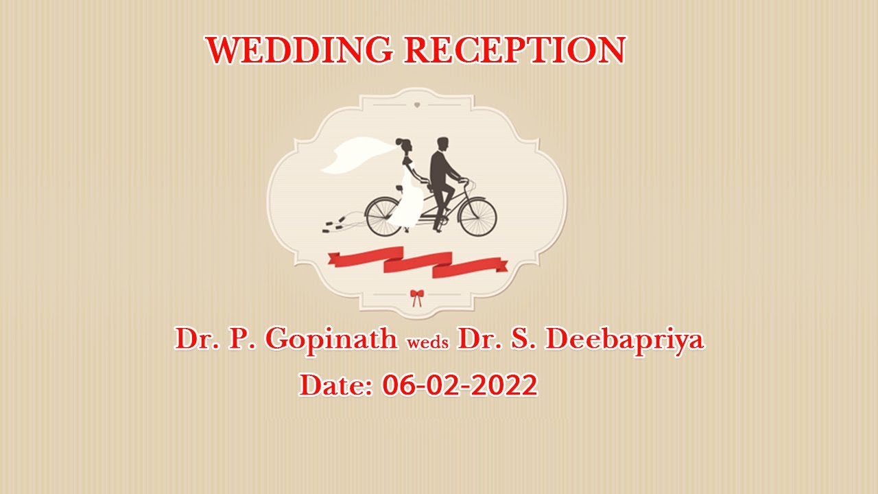 Dr. P. Gopinath weds Dr. S. Deebapriya  Wedding Reception LIVE