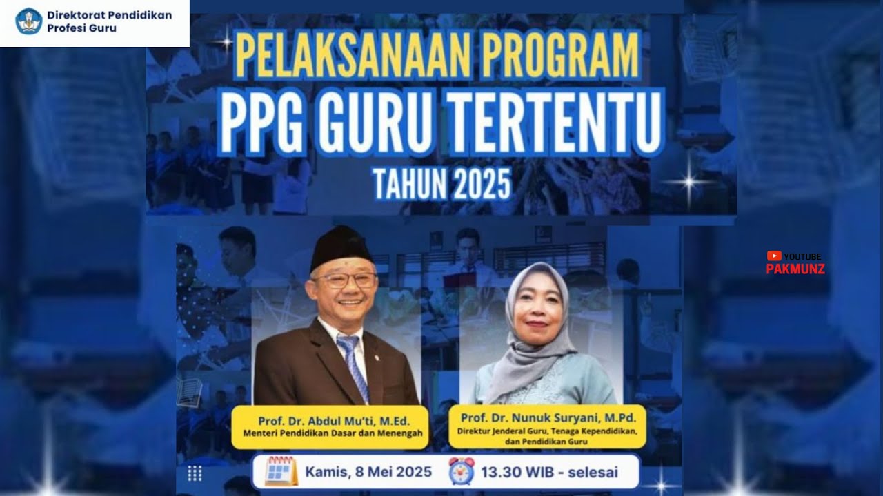 Live - Pembukaan Pelaksanaan PPG Guru Tertentu Tahun 2025