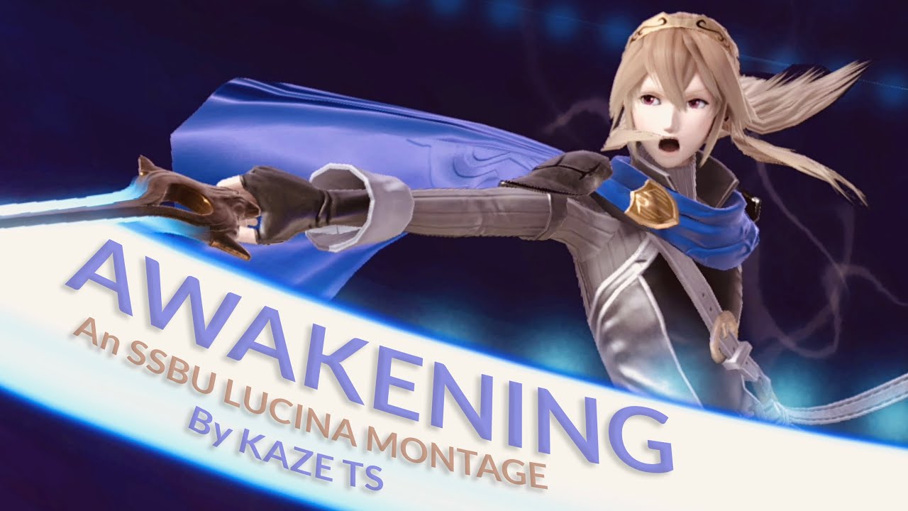 【SSBU】AWAKENING // Lucina Montage By KazeTS