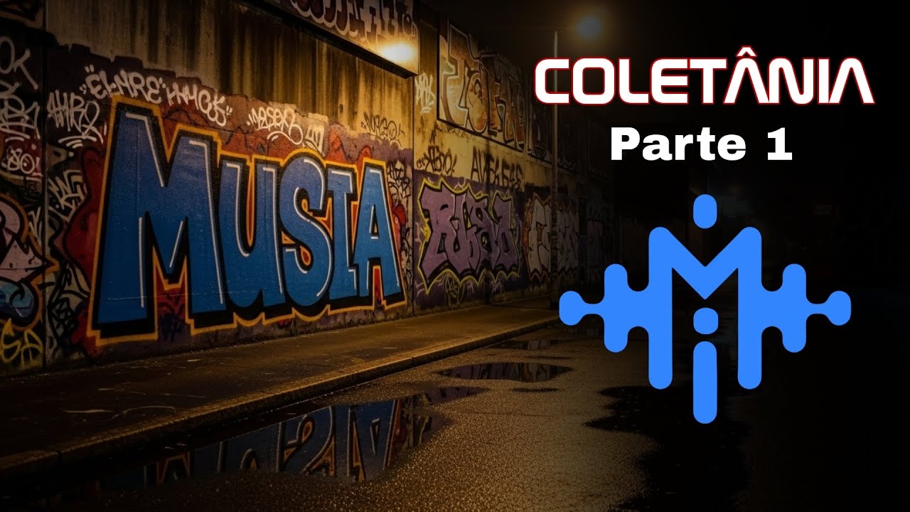 COLETÂNIA 1 - Trap Original MúsIA