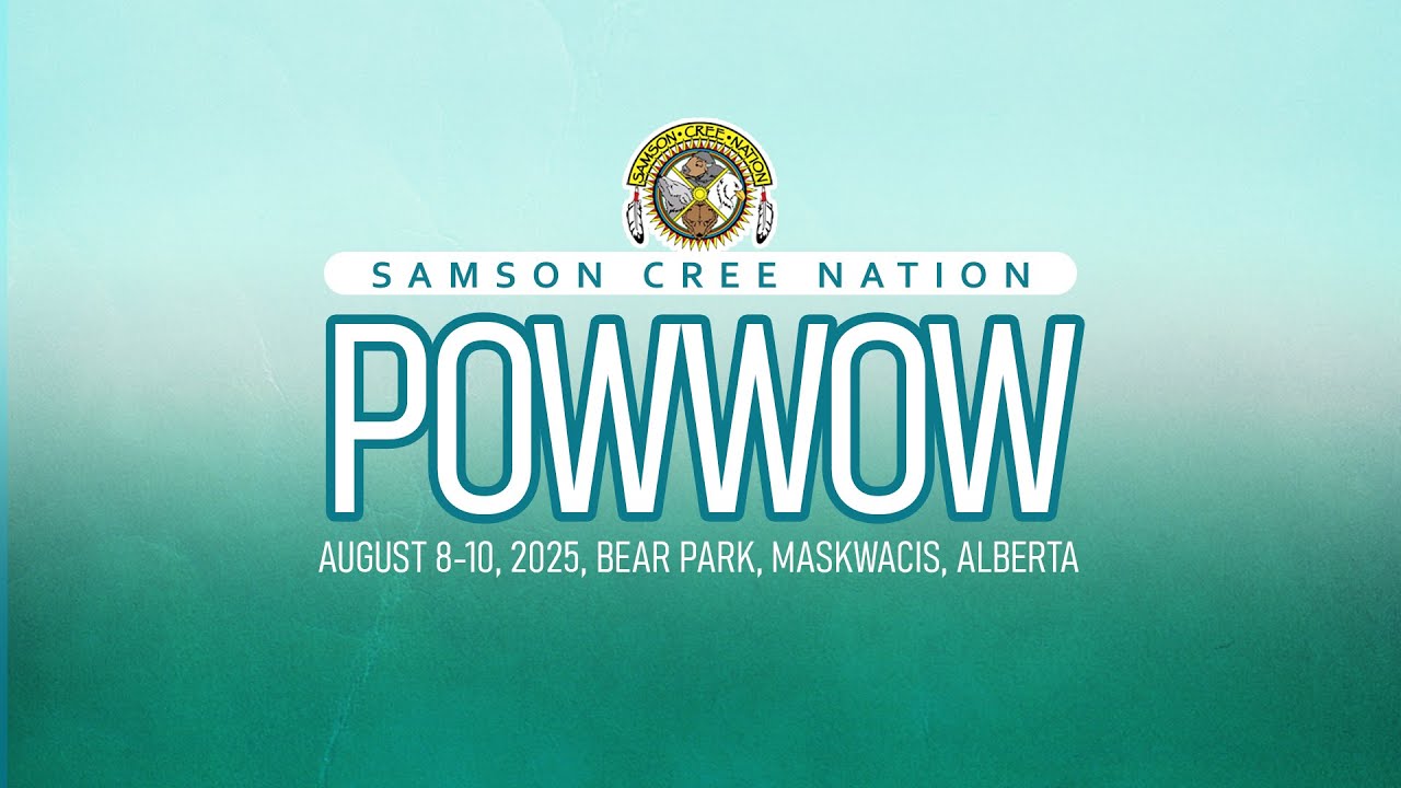 2025 Samson Cree Nation Celebration - Saturday Afternoon