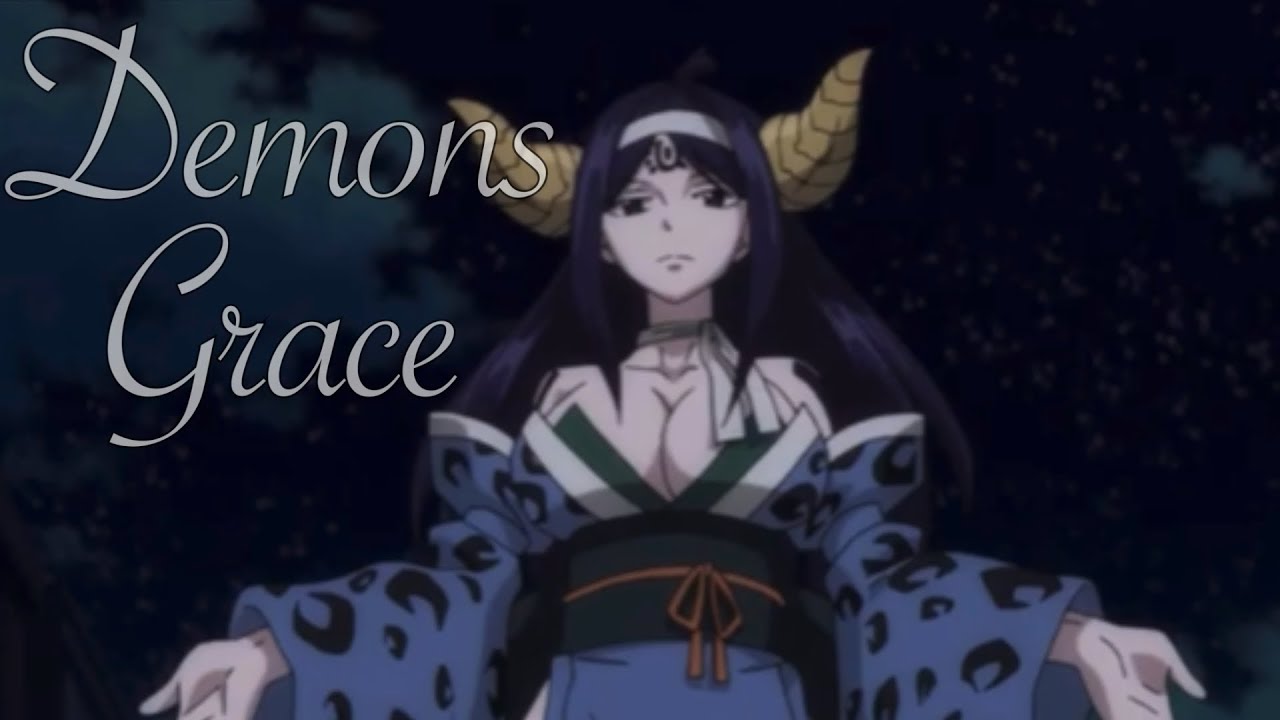 Demons Grace || Mirajane Strauss [AMV]