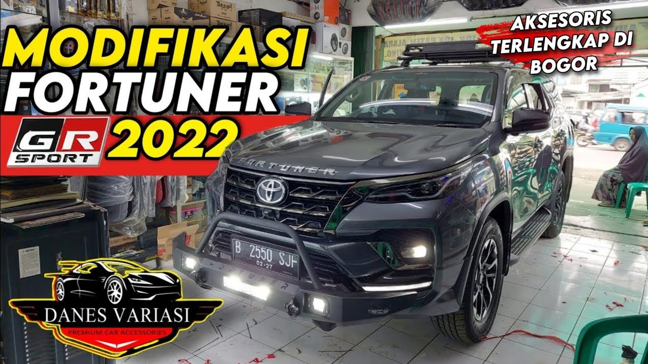 AKSESORIS YG WAJIB UNTUK TOYOTA FORTUNER GR SPORT 2022 !!! DANES VARIASI MOBIL BOGOR