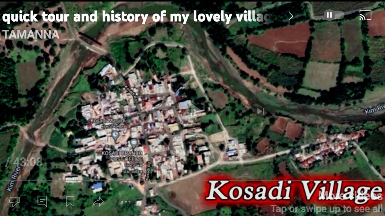 quick tour and history of my lovely village kosadi