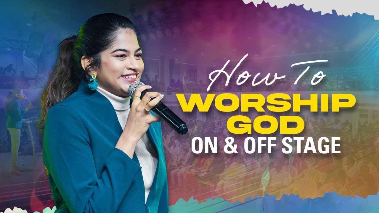 How to Worship God On & Off Stage | Stella Ramola | Jesus Calls