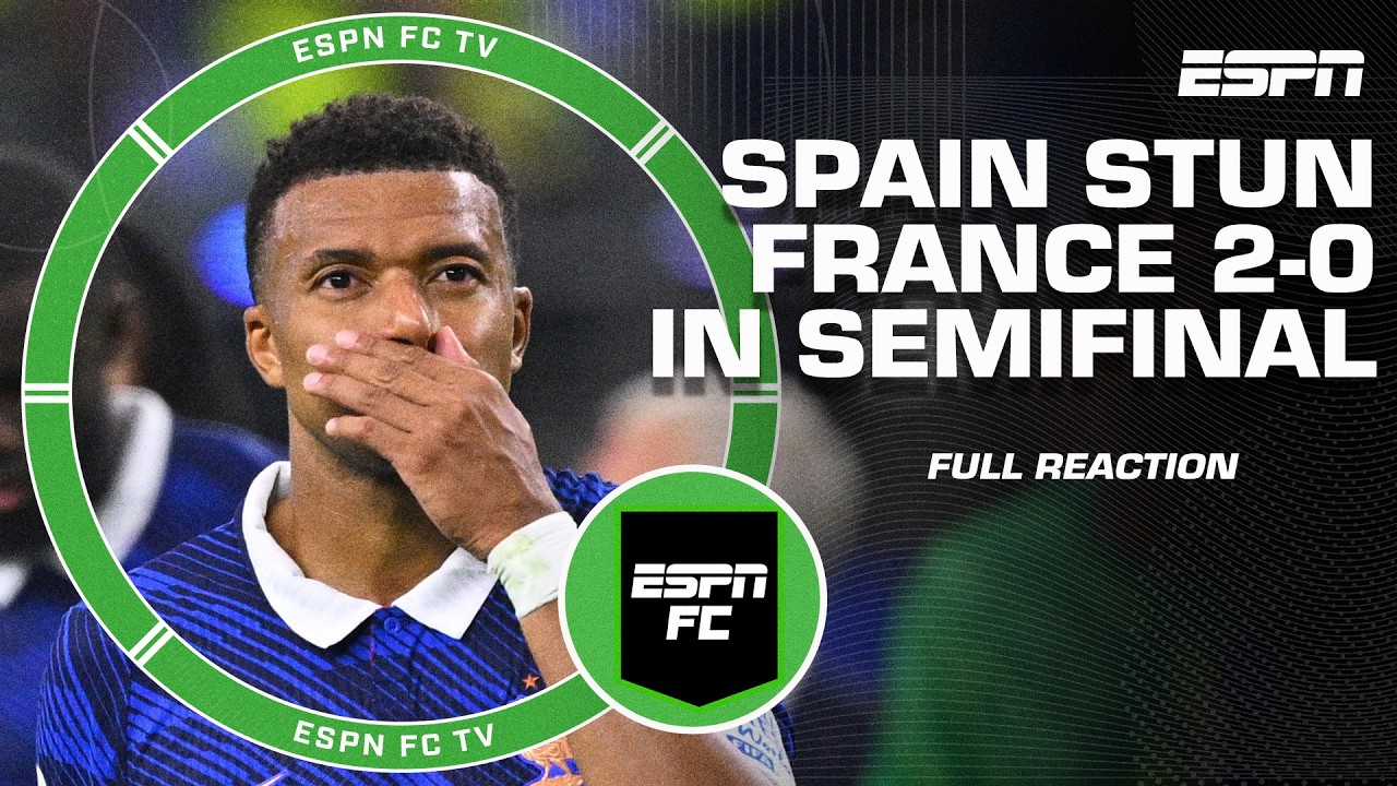 &lsquo;EVERYTHING COLLAPSED!&rsquo; France lose 2-0 vs. Spain in World Cup semifinal | ESPN FC