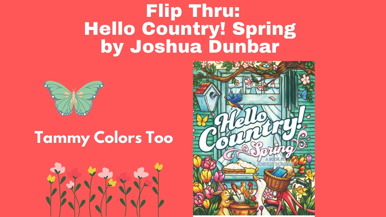 Flip Thru: Hello Country! Spring by Joshua Dunbar