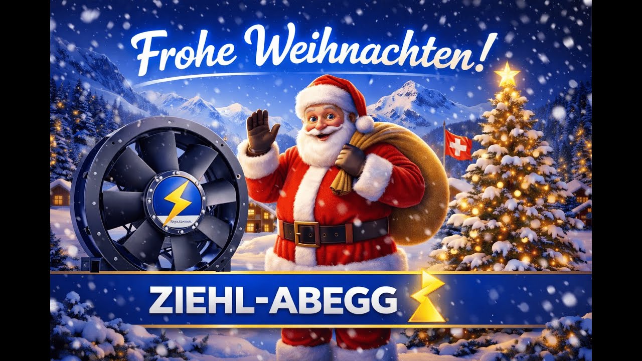Festliche Grüsse aus der ZIEHL-ABEGG Schweiz 🎄