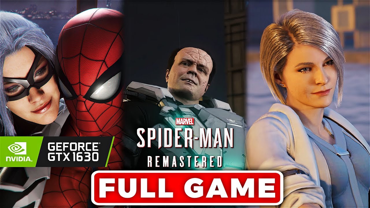 Marvel’s SPIDER-MAN REMASTERED ALL DLC - Full Gameplay | GTX 1630