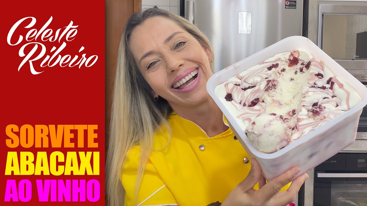 Sorvete de Abacaxi ao Vinho - Ficou Incrível