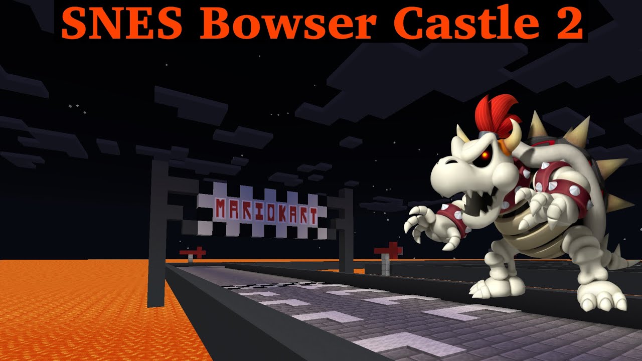 SNES Bowser’s Castle 2 Minecraft Mario Kart