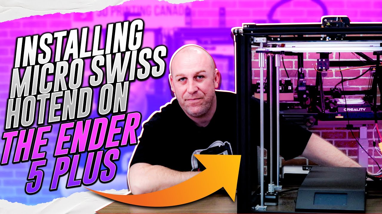 INSTALLING MICRO SWISS HOTEND ON ENDER 5 PLUS