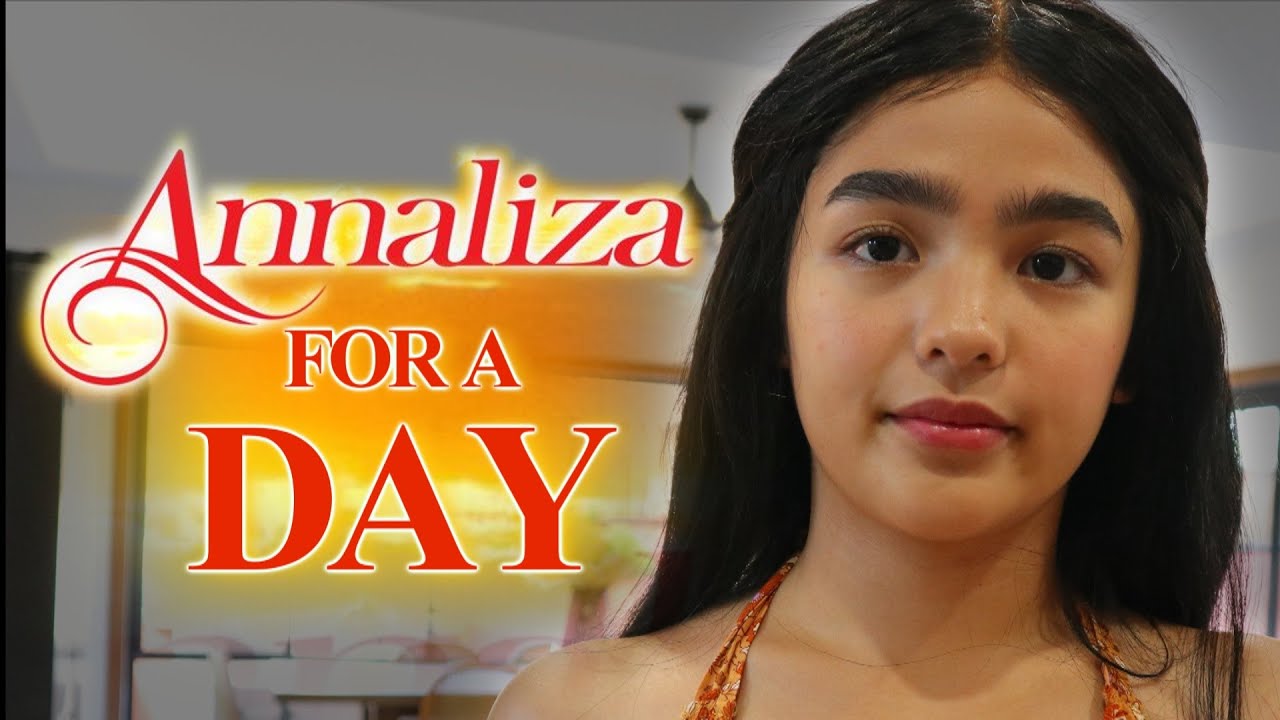 ANNALIZA FOR A DAY || HAPPY 3M SUBSCRIBERS!!