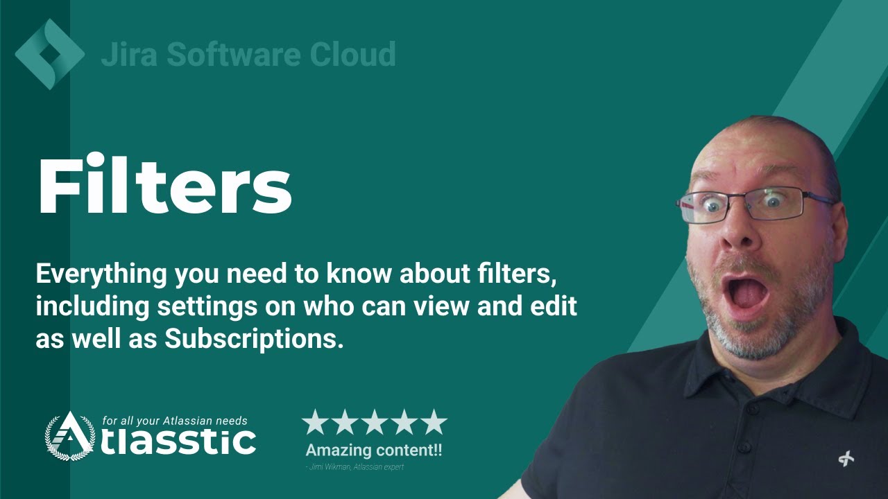 Everything you need to know about filters in Jira