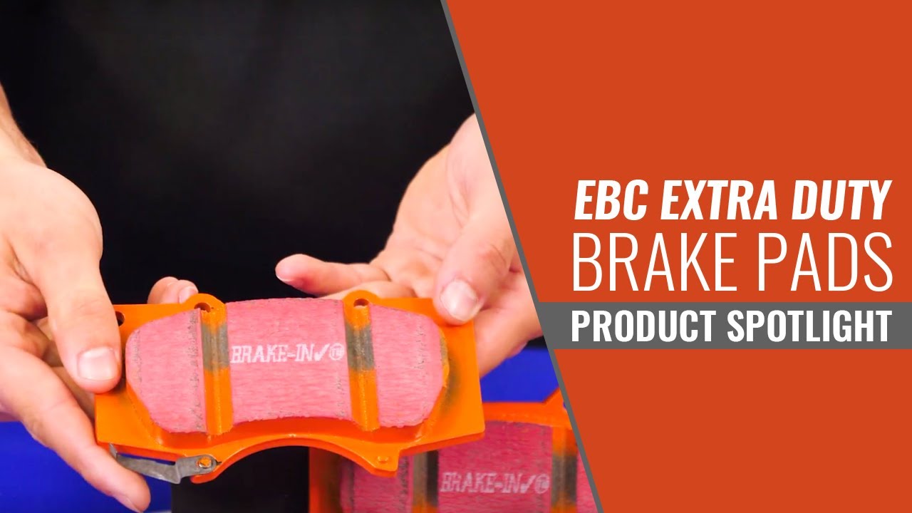 EBC Extra Duty Brake Pads - Product Spotlight