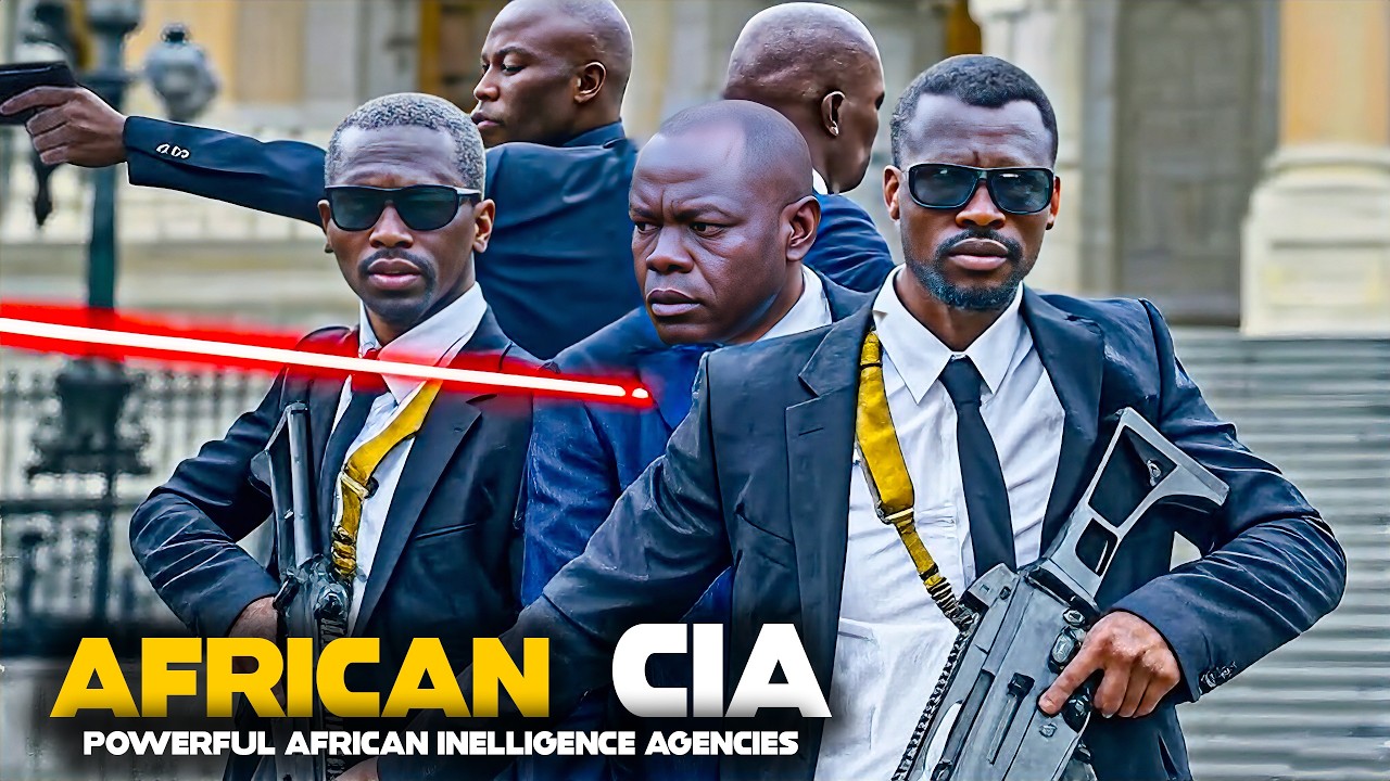 Africa’s CIA Exposed - The Most Powerful African Intelligence Agencies