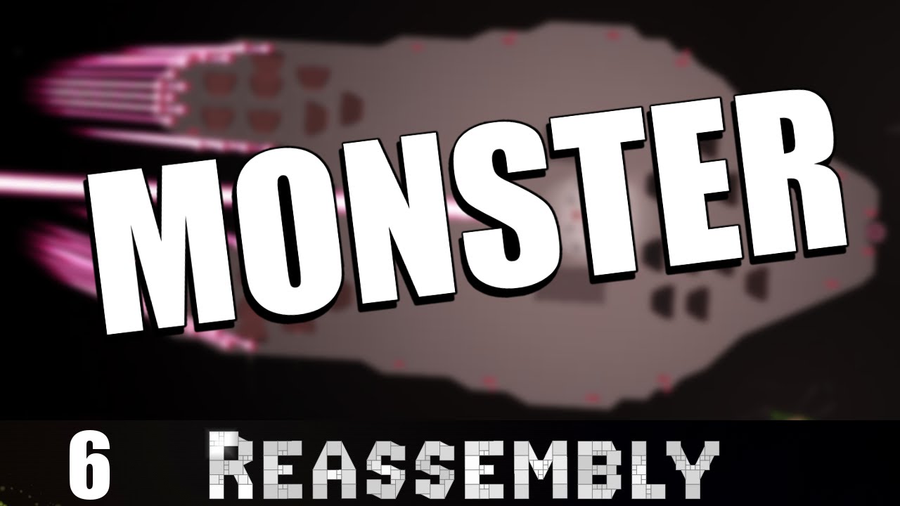 Reassembly - Possibly The Biggest Ship You Can Build