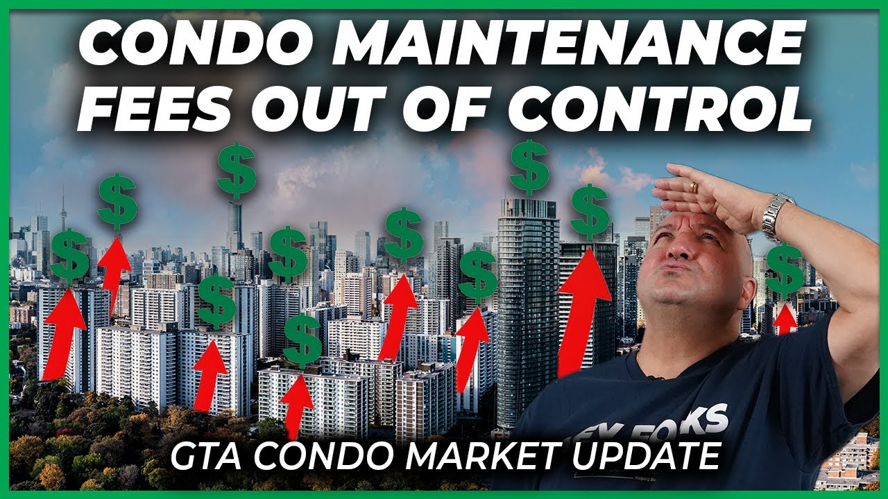 GTA Condo Real Estate Update - Condo Maintenance Fees Out Of Control (Jan 3, 2024)