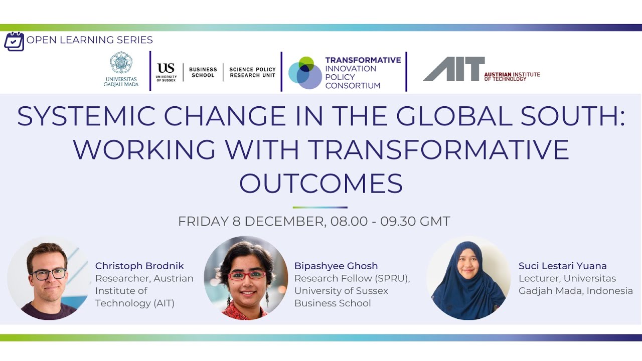 Systemic Change in the Global South: Working with Transformative Outcomes | 08 Dec 2023