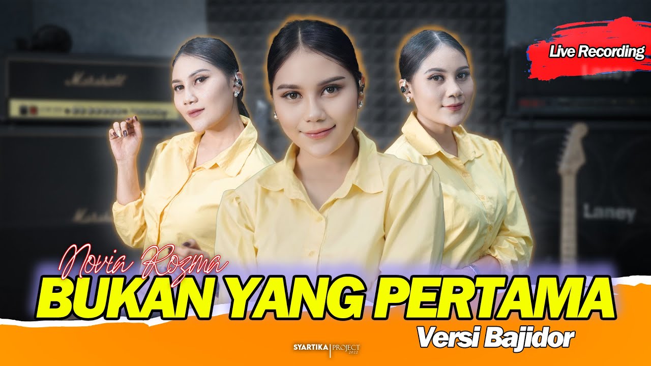 BUKAN YANG PERTAMA - NOVIA ROZMA // VERSI BAJIDOR [[ LIVE RECORDING ]]