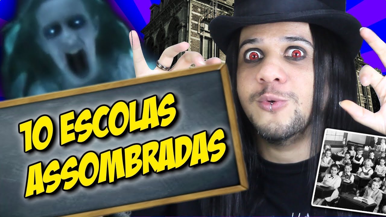 10 ESCOLAS ASSOMBRADAS NO MUNDO